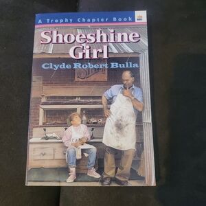 Shoeshine Girl (Rise and Shine) (Trophy Chapter Books (Paperback))